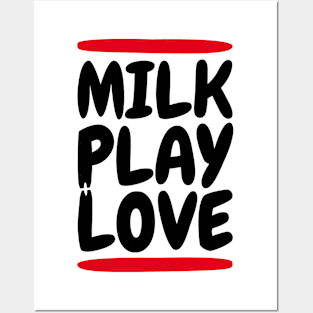 milk play love Posters and Art